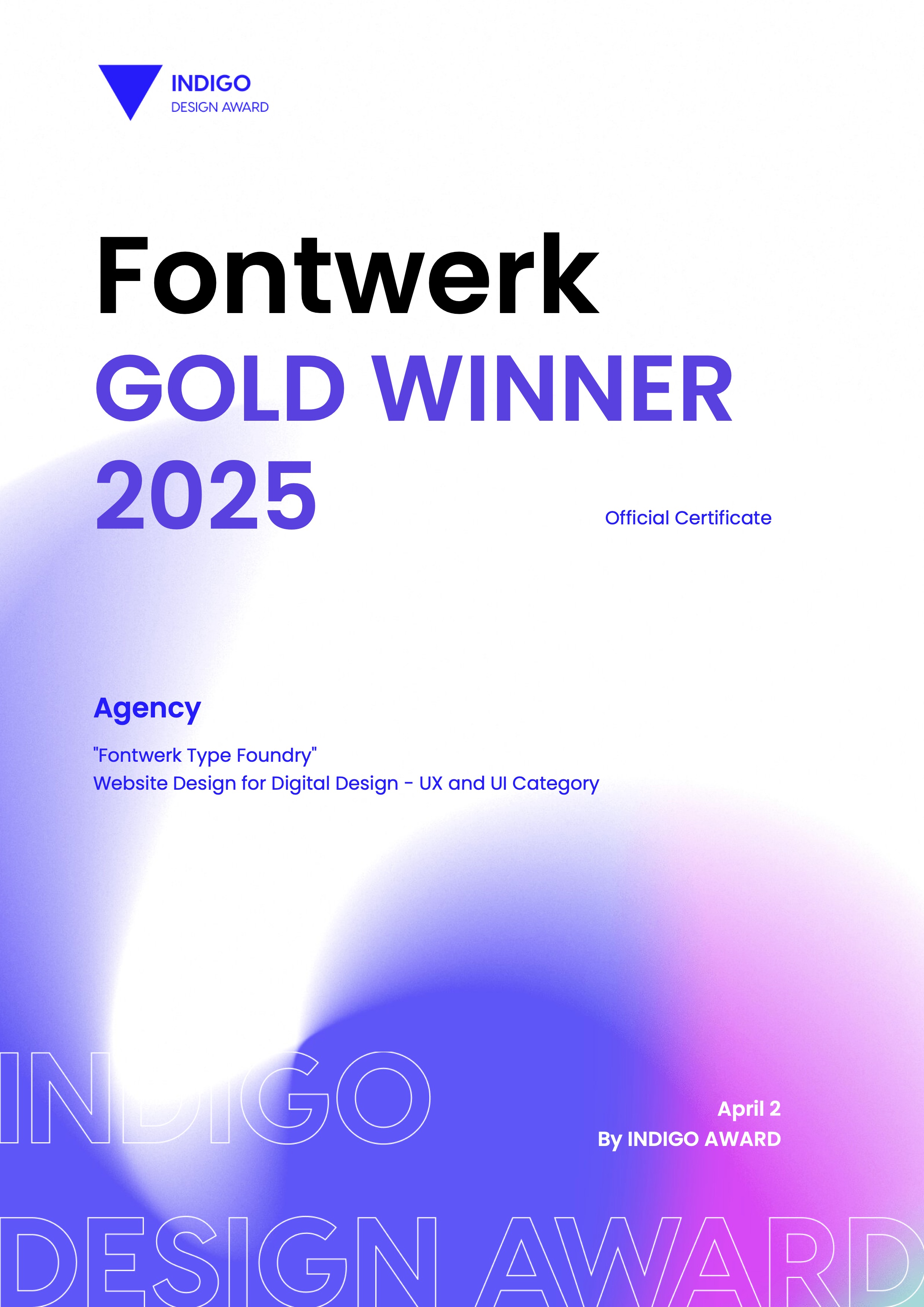 Fontwerk.com wurde bei den Indigo Design Awards in der Kategorie Digital Design – UX- und UI-Website-Design mit nicht weniger als Gold ausgezeichnet.
