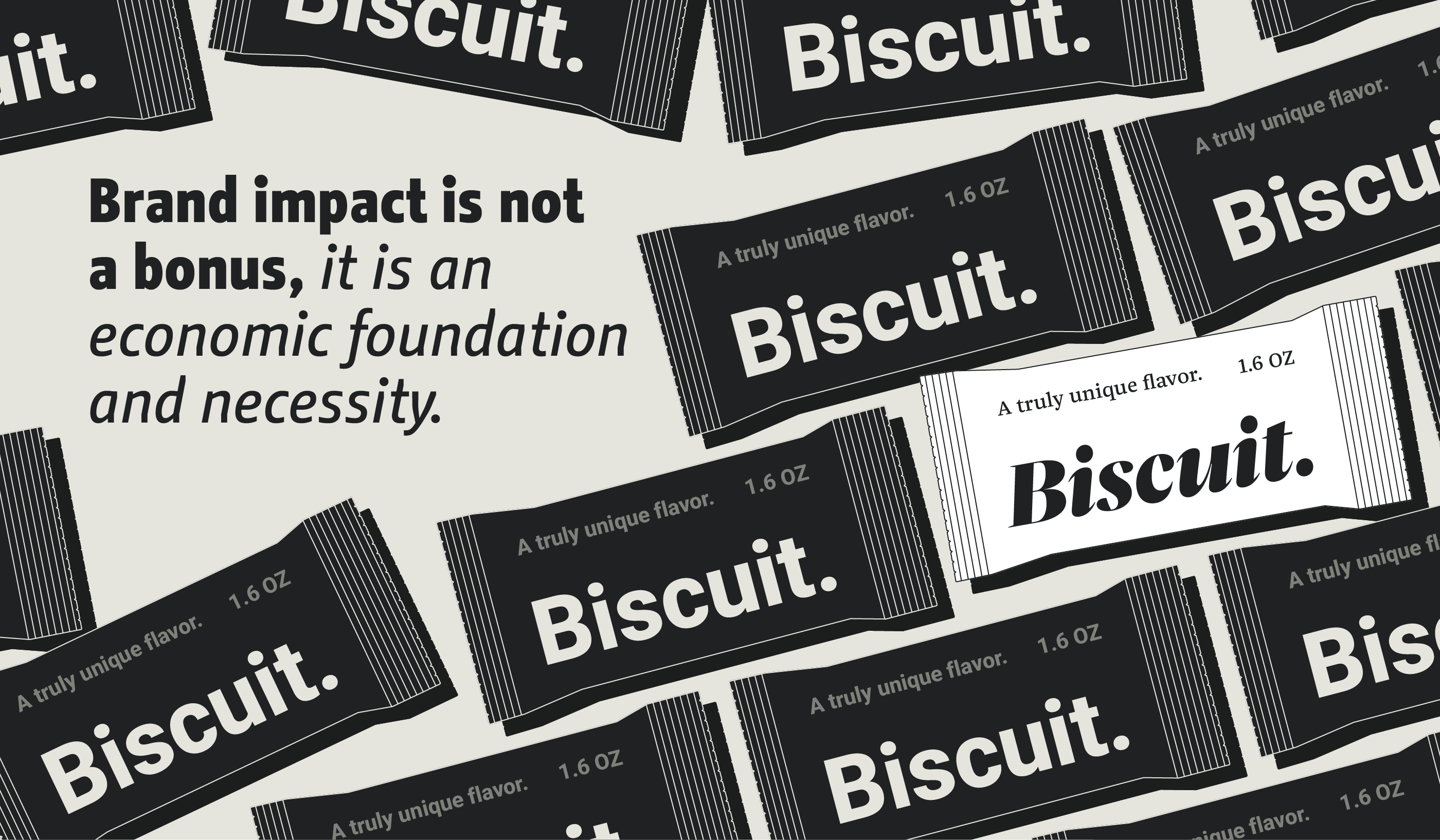 Why license fonts at all? — Brand impact is not a bonus, it is an economic foundation and necessity